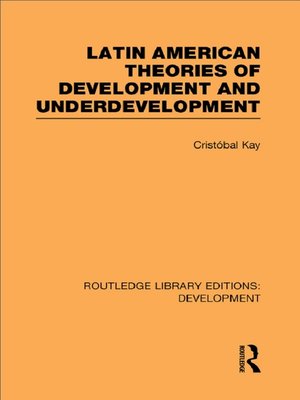 cover image of Latin American Theories of Development and Underdevelopment